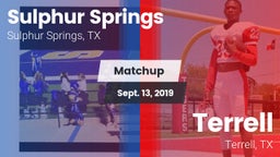 Matchup: Sulphur Springs vs. Terrell  2019