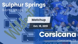 Matchup: Sulphur Springs vs. Corsicana  2019