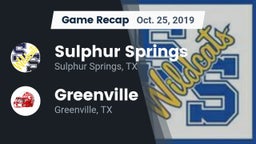 Recap: Sulphur Springs  vs. Greenville  2019