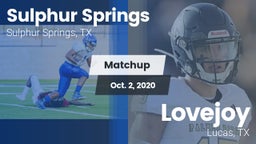 Matchup: Sulphur Springs vs. Lovejoy  2020