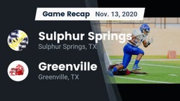 Recap: Sulphur Springs  vs. Greenville  2020