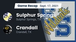 Recap: Sulphur Springs  vs. Crandall  2021