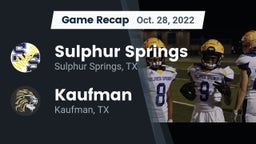 Recap: Sulphur Springs  vs. Kaufman  2022