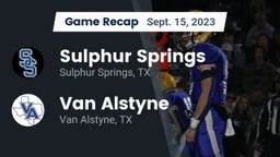 Recap: Sulphur Springs  vs. Van Alstyne  2023