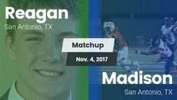 Matchup: Reagan  vs. Madison  2017