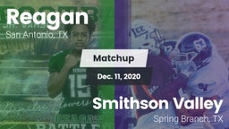 Matchup: Reagan  vs. Smithson Valley  2020
