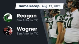 Recap: Reagan  vs. Wagner  2023