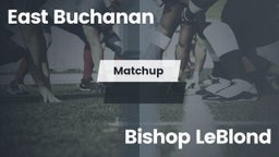 Matchup: East Buchanan High vs. Bishop LeBlond  2016