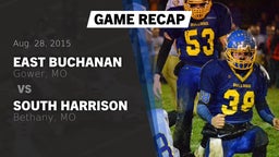 Recap: East Buchanan  vs. South Harrison  2015