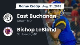 Recap: East Buchanan  vs. Bishop LeBlond  2018