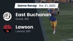 Recap: East Buchanan  vs. Lawson  2022