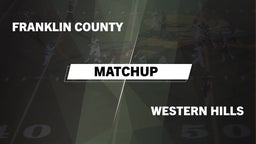 Matchup: Franklin County vs. Western Hills  2016