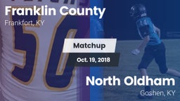 Matchup: Franklin County vs. North Oldham  2018