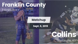 Matchup: Franklin County vs. Collins  2019