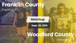 Matchup: Franklin County vs. Woodford County  2019