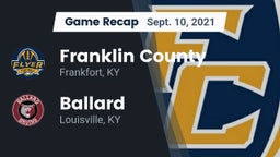 Recap: Franklin County  vs. Ballard  2021