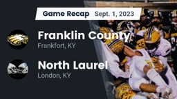 Recap: Franklin County  vs. North Laurel  2023