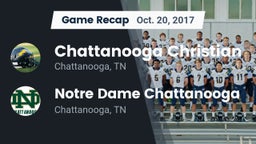 Recap: Chattanooga Christian  vs. Notre Dame Chattanooga 2017