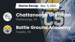 Recap: Chattanooga Christian  vs. Battle Ground Academy  2021