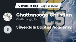 Recap: Chattanooga Christian  vs. Silverdale Baptist Academy 2022
