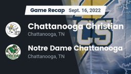 Recap: Chattanooga Christian  vs. Notre Dame Chattanooga 2022