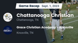 Recap: Chattanooga Christian  vs. Grace Christian Academy - Knoxville 2023