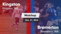 Matchup: Kingston  vs. Bremerton  2016