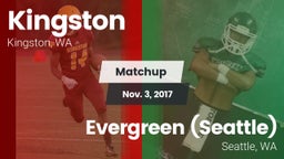Matchup: Kingston  vs. Evergreen  (Seattle) 2017