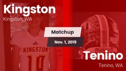 Matchup: Kingston  vs. Tenino  2019
