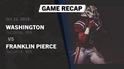 Recap: Washington  vs. Franklin Pierce  2016