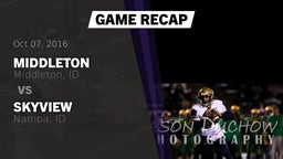 Recap: Middleton  vs. Skyview  2016