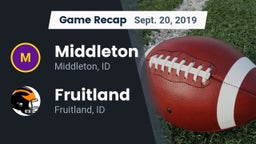 Recap: Middleton  vs. Fruitland  2019