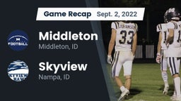 Recap: Middleton  vs. Skyview  2022