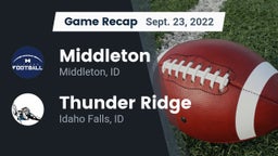 Recap: Middleton  vs. Thunder Ridge  2022