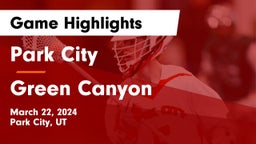 Park City  vs Green Canyon  Game Highlights - March 22, 2024
