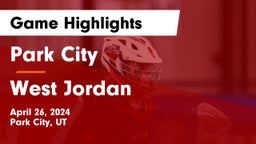 Park City  vs West Jordan  Game Highlights - April 26, 2024