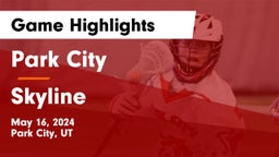 Park City  vs Skyline  Game Highlights - May 16, 2024