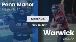 Matchup: Penn Manor High vs. Warwick  2017