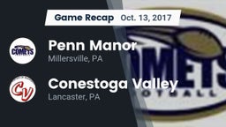 Recap: Penn Manor  vs. Conestoga Valley  2017