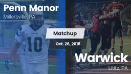 Matchup: Penn Manor High vs. Warwick  2018