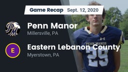 Recap: Penn Manor  vs. Eastern Lebanon County  2020