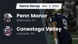 Recap: Penn Manor  vs. Conestoga Valley  2020
