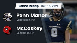 Recap: Penn Manor   vs. McCaskey  2021