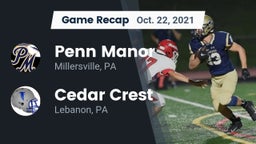 Recap: Penn Manor   vs. Cedar Crest  2021