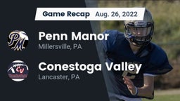 Recap: Penn Manor   vs. Conestoga Valley  2022