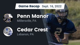 Recap: Penn Manor   vs. Cedar Crest  2022