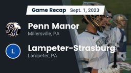Recap: Penn Manor   vs. Lampeter-Strasburg  2023