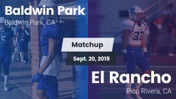 Matchup: Baldwin Park High vs. El Rancho  2019