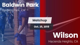 Matchup: Baldwin Park High vs. Wilson  2019