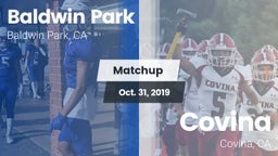 Matchup: Baldwin Park High vs. Covina  2019